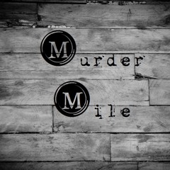 Murder Mile