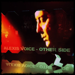 ALexis Voice - Other side