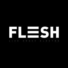 FLESH