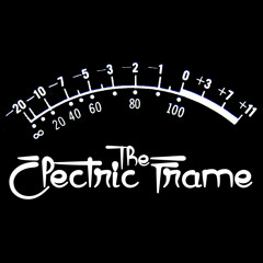The Electric Frame