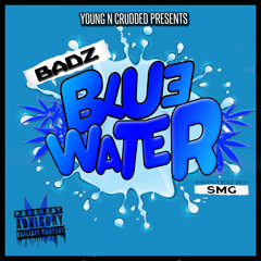 Badz |Blue Water OUTSOON|