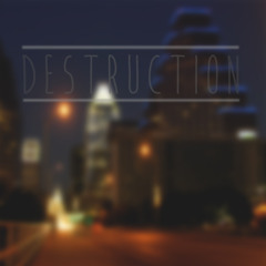 DestructionMusic