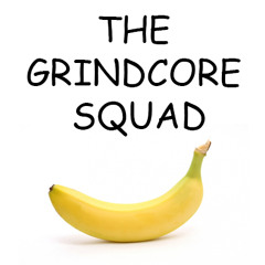 The Grindcore Squad