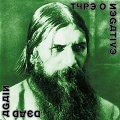 Type O Negative - Everything Dies