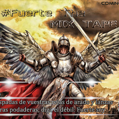 MIXTAPE #FUERTE