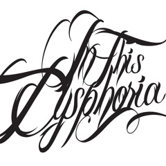 In This Dysphoria Band