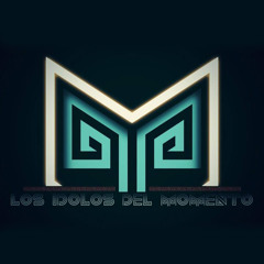 Los Idolos del Momento