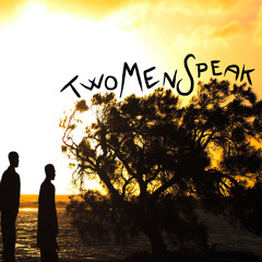 Two Men Speak