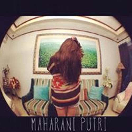 Stream Maharani Puteri Music Listen To Songs Albums Playlists For