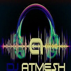 DJ Atmesh