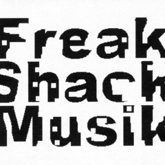 FreakShackMusik