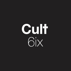 Cult 6ix