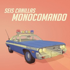 Seis Canillas Monocomando