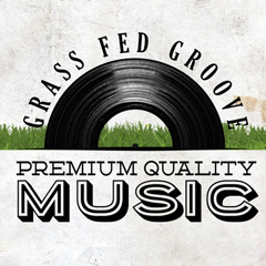 GrassFedGroove