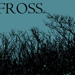 Fross