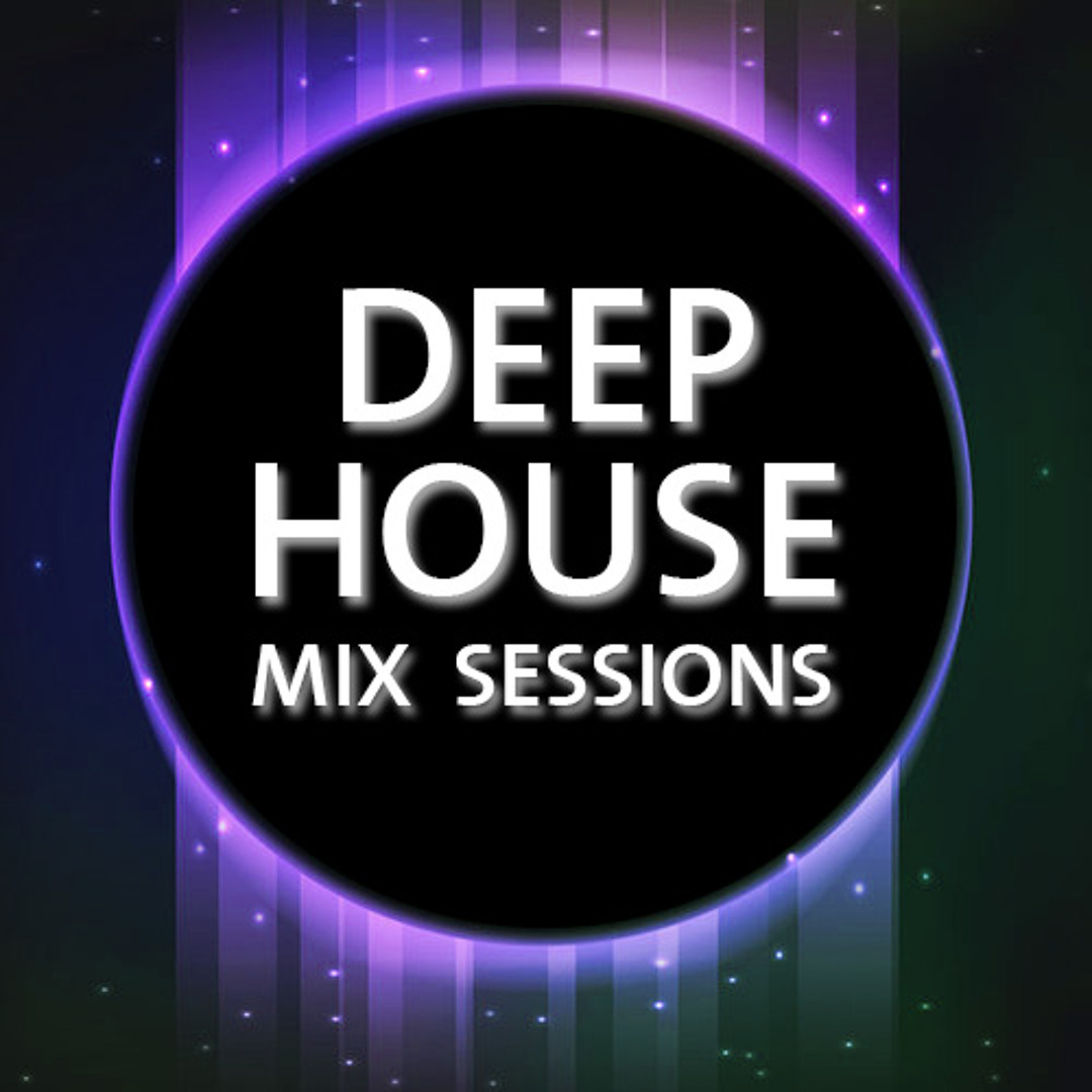 Stream Deep House Mix Sessions music | Listen to songs, albums