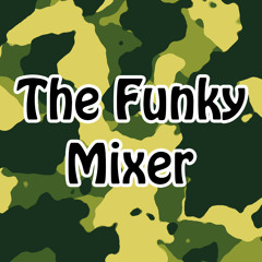 TheFunkyMixer