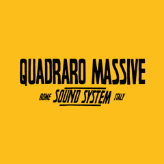 Quadraro Massive
