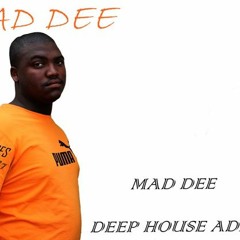 MadDee