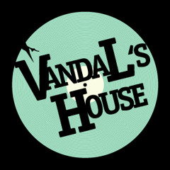 VandaL's House