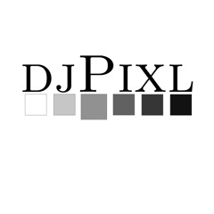 djPixl