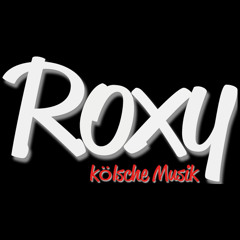 Roxy | kölsche Musik