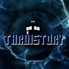 TARDISTORY