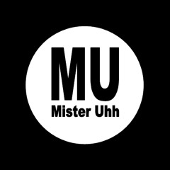 Mister Uhh