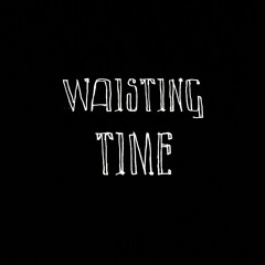 901-wasting-time
