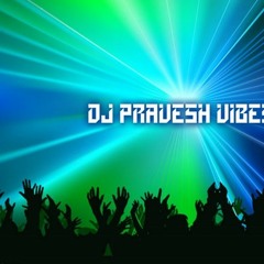 DJ PraVesh