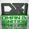 Dman & Ignition