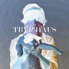 TRVP HAUS
