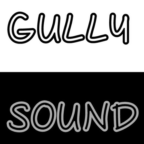 Stream Gully Sound music | Listen to songs, albums, playlists for free ...