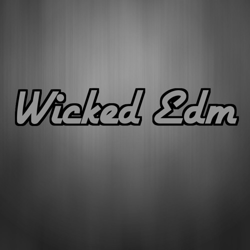 Wicked Edm’s avatar