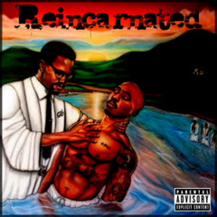 Makaveli Reincarnated