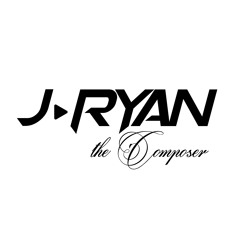 J-Ryan the Composer