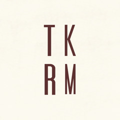 TKRM and Co.