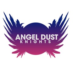 ANGEL DUST SERIES