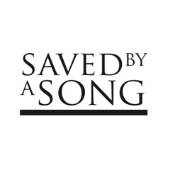 Saved By A Song