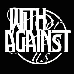 with_or_against_us
