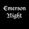 Emerson Night
