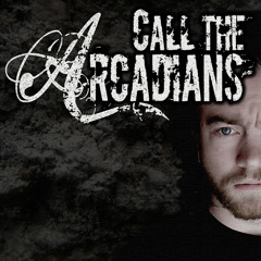 Call The Arcadians