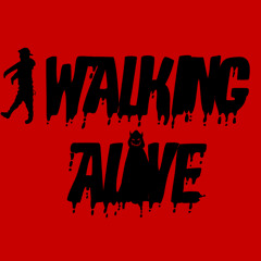 Walking Alive