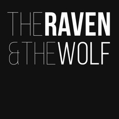 The Raven & The Wolf