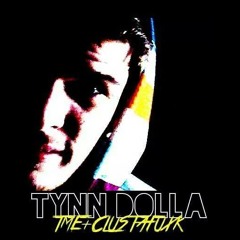 Tynn Dolla - Clustafuxk