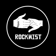 ROCKWIST