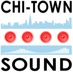Chi - Town Sound