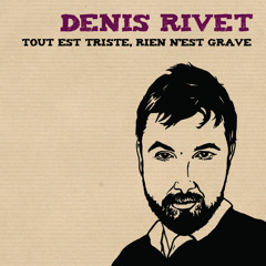 denis rivet