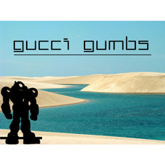 GU₵₵I GUMBS