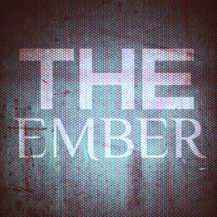 The Ember